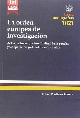 LA ORDEN EUROPEA DE INVESTIGACION