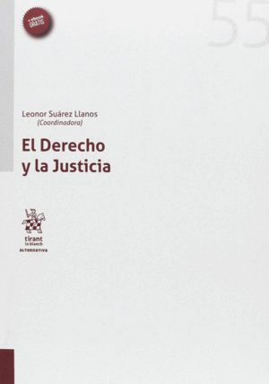 DERECHO Y LA JUSTICIA, EL 55.  2017