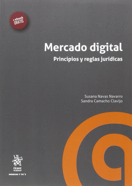 MERCADO DIGITAL  PRINCIPIOS Y REGLAS JURIDICAS