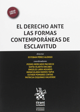 EL DERECHO ANTE LAS REFORMAS CONTEMPORANEAS DE ESCLAVITUD