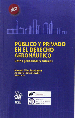PUBLICO Y PRIVADO EN EL DERECHO AERONAUTICO