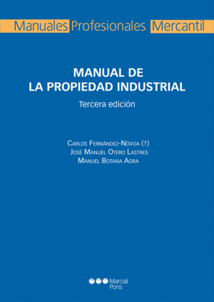 MANUAL DE LA PROPIEDAD INDUSTRIAL