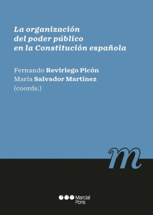 LA ORGANIZACION DEL PODER PUBLICO EN LA CONSTITUCION ESPAOLA