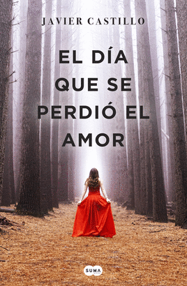 EL D�A QUE SE PERDI� EL AMOR