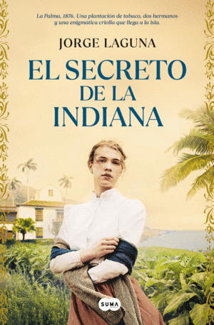 SECRETO DE LA INDIANA, EL