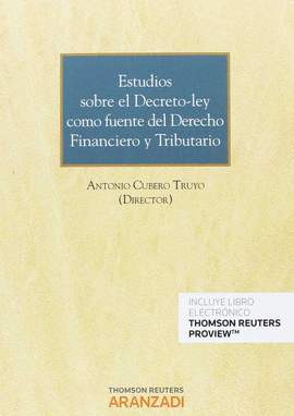 ESTUDIOS DECRETO LEY COMO FUENTE DERECHO FINANCIERO TRIB