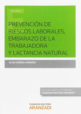 PREVENCI�N DE RIESGOS LABORALES, EMBARAZO Y LACTANCIA NATURAL (D�O)