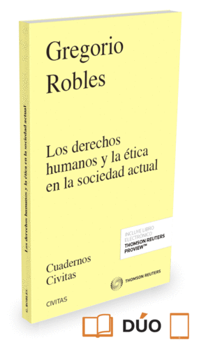 DERECHOS HUMANOS Y LA ETICA EN LA SOCIEDAD ACTUAL,LOS