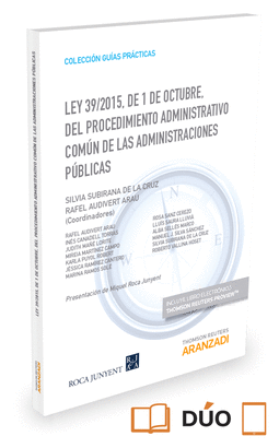 LEY 39/2015 PROCEDIMIENTO ADMINISTRATIVO COMUN DE ADMINISTRACIONES PUBLICAS