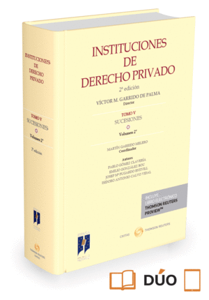 INSTITUCIONES DE DERECHO PRIVADO. TOMO V SUCESIONES. VOLUMEN 2� ( PAPEL + E-BOOK
