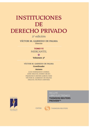 INSTITUCIONES DE DERECHO PRIVADO. TOMO VI MERCANTIL. VOLUMEN 3 (PAPEL + E-BOOK)