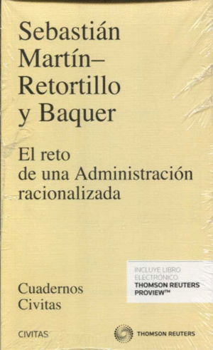 RETO DE UNA ADMINISTRACION RACIONALIZADA, EL
