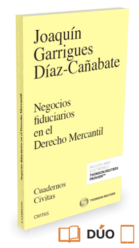 NEGOCIOS FIDUCIARIOS EN EL DERECHO MERCANTIL