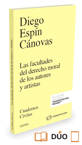 FACULTADES DEL DERECHO MORAL DE LOS AUTORES Y ARTISTAS, LAS
