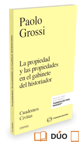 PROPIEDAD Y LAS PROPIEDADES EN EL GABINETE DE HISTORIADOR