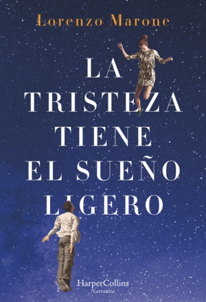 LA TRISTEZA TIENE EL SUE�O LIGERO