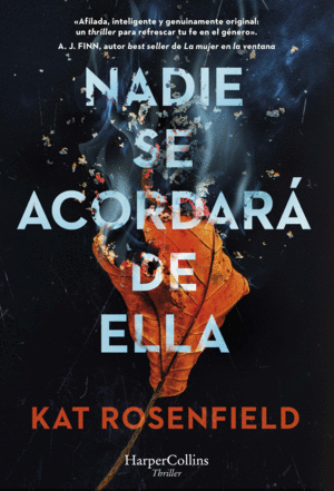 NADIE SE ACORDAR� DE ELLA