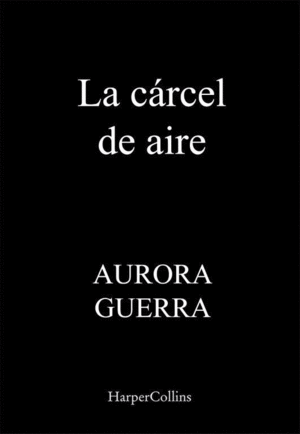 LA CRCEL DE AIRE