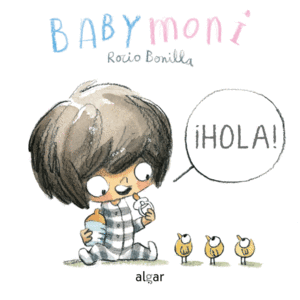 �HOLA! BABY MONI