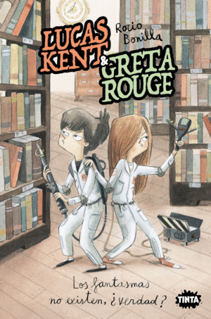 LUCAS KENT & GRETA ROUGE 2 LOS FANTASMAS NO EXISTEN VERDAD