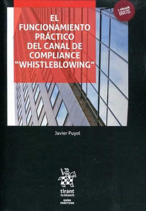 FUNCIONAMIENTO PRACTICO DEL CANAL DE COMPLIANCE 
