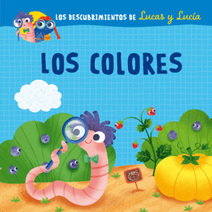 LOS DESCUBRIMIENTOS DE LUCAS Y LUCIA - LOS COLORES