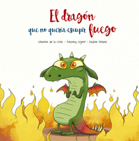 DRAGON QUE NO QUERIA ESCUPIR FUEGO,EL