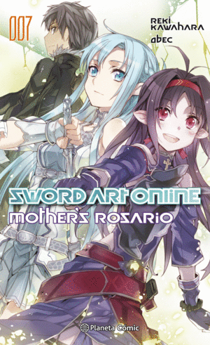 SWORD ART ONLINE N7 MOTHER'S ROSARIO (NOVELA)