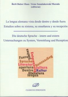 LA LENGUA ALEMANA VISTA DESDE DENTRO Y DESDE FUERA: ESTUDIOS SOBRE SU SISTEMA, S