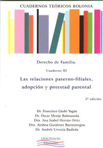 CUADERNOS TERICOS BOLONIA. DERECHO DE FAMILIA. CUADERNO III. LAS RELACIONES PAT