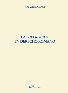 LA SUPERFICIES EN DERECHO ROMANO