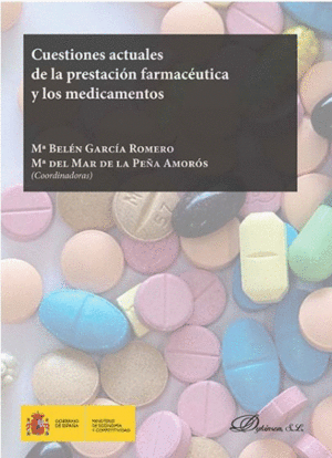 CUESTIONES ACTUALES DE LA PRESTACIN FARMACUTICA Y LOS MEDICAMENTOS
