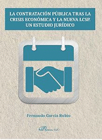 LA CONTRATACION PUBLICA TRAS LA CRISIS ECONOMICA Y