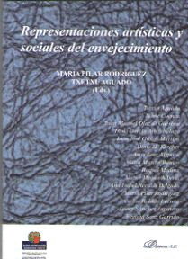 REPRESENTACIONES ARTISTICAS Y SOCIALES DEL ENVEJEC