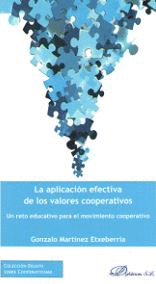 LA APLICACI�N EFECTIVA DE LOS VALORES COOPERATIVOS