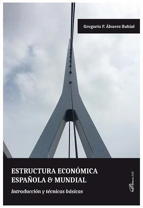 ESTRUCTURA ECON�MICA ESPA�OLA & MUNDIAL