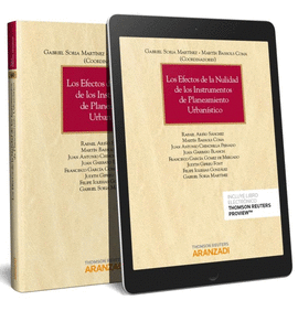 EFECTOS DE LA NULIDAD DE LOS INSTRUMENTOS DE PLANEAMIENTO URBANISTICO LOS