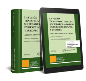 LA FUSION TRANSFRONTERIZA DE SOCIEDADES ANONIMAS EN DERECHO ESPA�