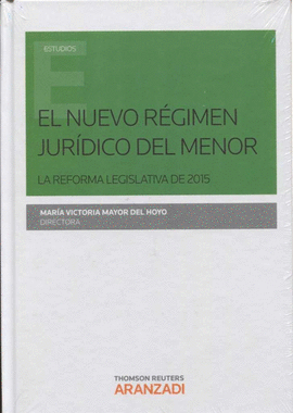 NUEVO REGIMEN JURIDICO DEL MENOR