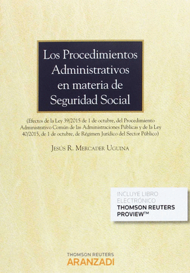PROCEDIMIENTOS ADMINISTRATIVOS EN MATERIA DE SEGURIDAD SOCIAL LOS