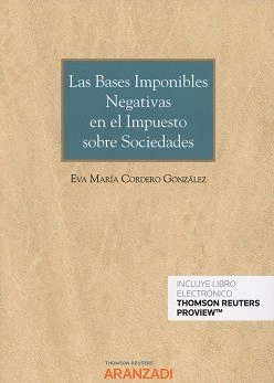LAS BASES IMPONIBLES NEGATIVAS EN EL IMPUESTO SOBRE SOCIEDADES (D�O)