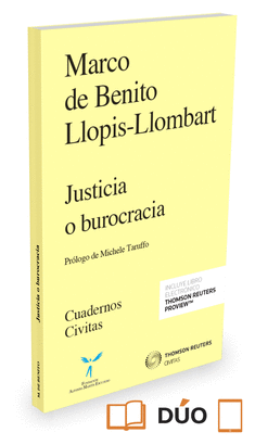JUSTICIA O BUROCRACIA