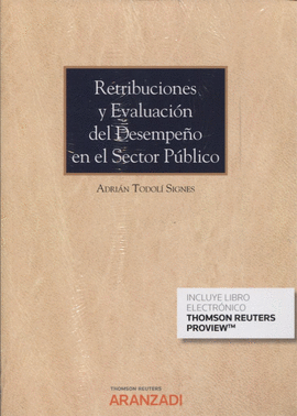 RETRIBUCIONES Y EVALUACION DEL DESEMPEO EN EL SECTOR PUBLICO