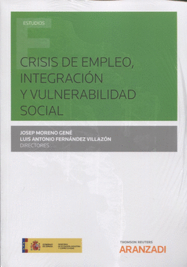 CRISIS DE EMPLEO, INTEGRACI�N Y VULNERABILIDAD SOCIAL (PAPEL)