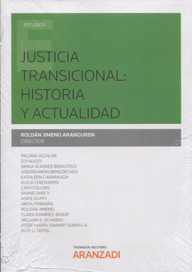 JUSTICIA TRANSICIONAL HISTORIA Y ACTUALIDAD