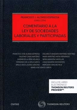 COMENTARIO A LA LEY DE SOCIEDADES LABORALES Y PARTICIPADAS