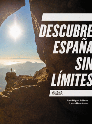 DESCUBRE ESPA�A SIN L�MITES