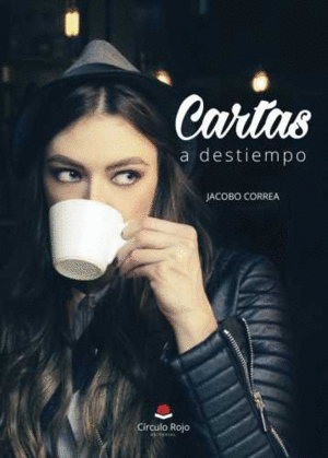 CARTAS A DESTIEMPO