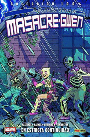 LA INCRE�BLE MASACRE-GWEN