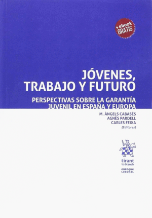 J�VENES, TRABAJO Y FUTURO